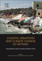 Nguyen Danh Thao, Nguyen Danh Takagi Thao, Miguel Esteban, Esteban Miguel, Hiroshi Takagi, Takagi Hiroshi... - Coastal Disasters and Climate Change in Vietnam