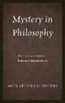 Michael Rhodes, Michael Craig Rhodes, Rhodes Michael Craig - Mystery in Philosophy