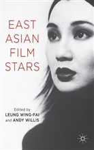 Andy Wing-Fai Willis, L. Wing-Fai, Willis, Willis, A. Willis, Andy Willis... - East Asian Film Stars