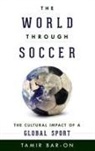 Tamir Bar-On, Bar-On Tamir - World Through Soccer