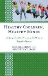Mary C. Clement, Marcel Lebrun, Marcel Williams Lebrun, Lebrun Marcel, Kimberly Williams, Williams Kimberly - Healthy Children, Healthy Minds