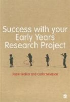 Carla Solvason, Solvason Carla, Rosie Walker, Rosie Solvason Walker, Walker Rosie - Success With Your Early Years Research Project