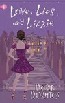Rosie Rushton - Love, Lies and Lizzie
