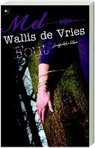Mel Wallis de Vries - Fout / druk 1