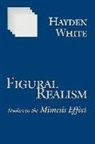 Hayden White, Hayden V. White - Figural Realism