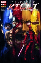 Culle Bunn, Cullen Bunn, Stuart Moore, Dalibor Talajic, Joe Quinones, Dalibor Talajic... - Deadpool killt das Marvel-Universum