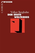 Volker Berghahn, Volker R. Berghahn - Der Erste Weltkrieg