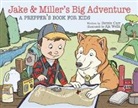 Bernie Carr, Aja Mulford, Aja Wells - Jake and Miller''s Big Adventure