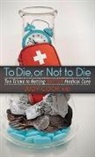 Judy Cook - To Die or Not to Die