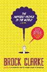 Brock Clarke - The Happiest People in the World