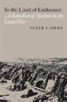 OWEN, Peter F. Owen - To the Limit of Endurance