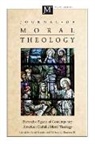 Christopher P. (EDT) Vogt, David M Cloutier, David M. Cloutier, Wiliam C Mattison, Christopher P. Vogt - Journal of Moral Theology