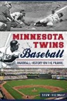 Stew Thornley - Minnesota Twins Baseball