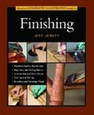 Jewitt, J Jewitt, Jeff Jewitt - Taunton's Complete Illustrated Guide to Finishing