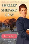 Shelley Shepard Gray - Hopeful