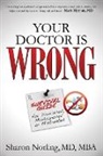 Sharon Norling - Your Doctor Is Wrong