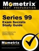 Mometrix Financial Industry Certificatio, Mometrix Financial Industry Certification Test Team, Mometrix Media, Series 99 Exam Secrets Test Prep, Series 99 Exam Secrets Test Prep Team - Series 99 Exam Secrets Study Guide
