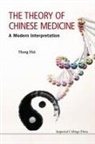 Hong Hai, Hai Hong, Hai Hong, Hai (Ntu Hong - Theory of Chinese Medicine, The: A Modern Interpretation