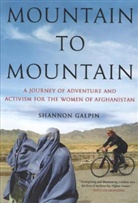 Shannon Galpin - Mountain to Mountain