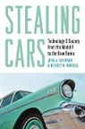 John A Heitmann, John A. Heitmann, John A. (Professor Heitmann, John A. Morales Heitmann, Rebecca Morales, Rebecca H Morales... - Stealing Cars