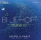 Sylvia Earle, Sylvia A Earle, Sylvia A. Earle - Blue Hope