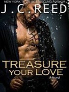 J. C. Reed, Mason Lloyd, Romy Nordlinger - Treasure Your Love (Audio book)