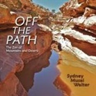 Donald Cline, Sydney Musai Walter - Off the Path