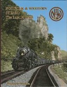 Thomas W. Dixon, Thomas W. Dixon Jr - Norfolk & Western Steam