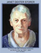 Dennis Owen Cleasby - Janet Dexter Storer: The Consummate Artist of Broadway Celebrities and Maine's Rural Life 1895-1980