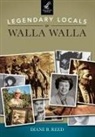 Diane B. Reed - Legendary Locals of Walla Walla, Washington