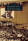 John Fredrickson, John Roper - Kansas City B-25 Factory