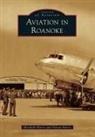 Marshall Harris, Marshall M Harris, Nelson Harris - Aviation in Roanoke
