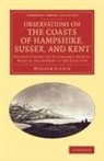 William Gilpin - Observations on the Coasts of Hampshire, Sussex, and Kent