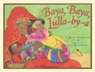 Megan McDonald, Megan/ Rosenberry McDonald, Vera Rosenberry - Baya, Baya, Lulla-by-a