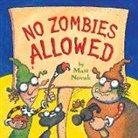 Matt Novak, Matt/ Novak Novak, Matt Novak - No Zombies Allowed