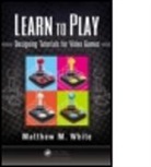 Matthew M. White - Learn to Play