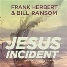 Frank Herbert, Bill Ransom, Scott Brick - The Jesus Incident (Audiolibro)