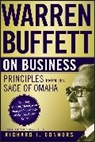Warren Buffett, Warren Connors Buffett, Buffett Warren, Connors, Richard J Connors, Richard J. Connors... - Warren Buffett on Business