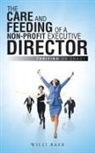 Willi Baer - The Care and Feeding of a Non-Profit Executive Director