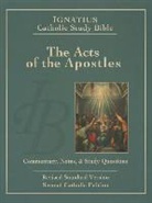 Scott Hahn, Scott/ Mitch Hahn, Curtis Mitch - The Acts of the Apostles