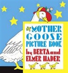 Berta Hader, Berta And Elmer Hader, Berta Hader Hader, Elmer Hader - Mother Goose Picture Book