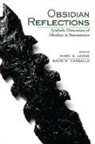 David M. Carballo, David M. (EDT)/ Levine Carballo, David M. Carballo, Marc Levine, Marc N. Levine - Obsidian Reflections