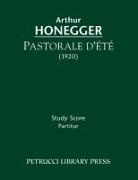 Arthur Honegger - Pastorale d'ete