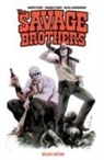 Rafael Albuquerque, Andrew Cosby, Andrew/ Stokes Cosby, Johanna Stokes, Rafael Albuquerque - Savage Brothers
