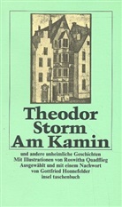 Theodor Storm - Am Kamin und andere unheimliche Geschichten