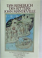 John Mandeville - Das Reisebuch des Ritters John Mandeville
