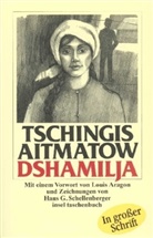 Tschingis Aitmatow - Dshamilja, Großdruck