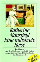 Katherine Mansfield - Eine indiskrete Reise, Großdruck