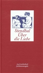 Stendhal - Über die Liebe, Jubiläumsausgabe