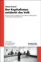 Simon Gonser - Der Kapitalismus entdeckt das Volk
